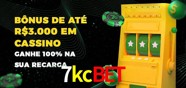 7kcbet melhor bônus de depósito